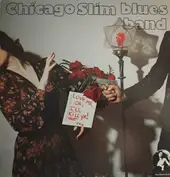 Chicago Slim Blues Band