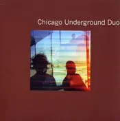 Chicago Underground Duo - Boca Negra