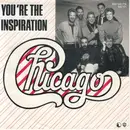7inch Vinyl Single - Chicago - You're The Inspiration