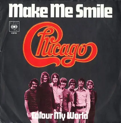 Chicago - Make Me Smile/Colour my world