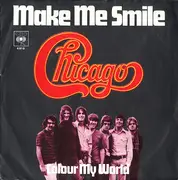7inch Vinyl Single - Chicago - Make Me Smile