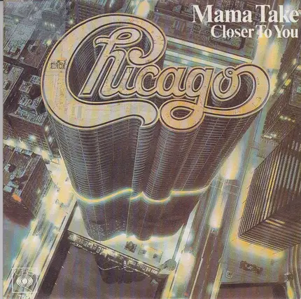 Chicago - Mama Take