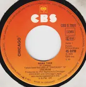 7inch Vinyl Single - Chicago - Mama Take