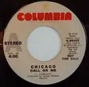 7inch Vinyl Single - Chicago - Call On Me - Promo
