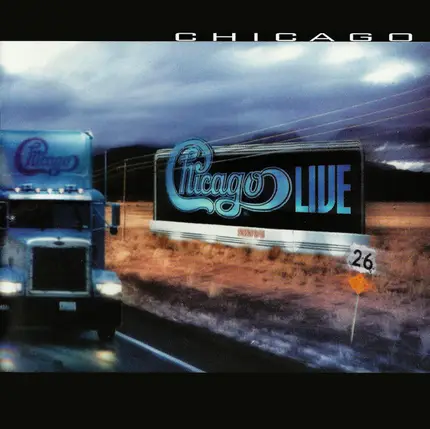 Chicago - Chicago XXVI Live In Concert
