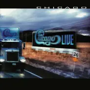 Chicago - Chicago XXVI Live In Concert