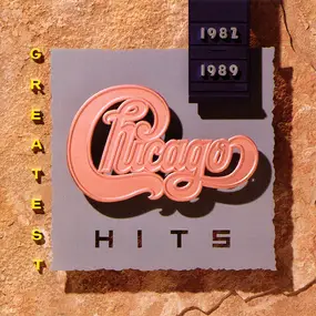 Chicago - Greatest Hits 1982-1989