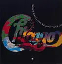 12inch Vinyl Single - Chicago - I Don't Wanna Live Without Your Love