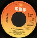 7inch Vinyl Single - Chicago - If You Leave Me Now