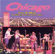 Chicago - I'm A Man & Other Great Live Hits