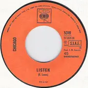 7inch Vinyl Single - Chicago - Listen / Does Anybody Really Know What Time It Is?