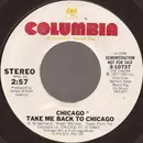 7inch Vinyl Single - Chicago - Take Me Back To Chicago