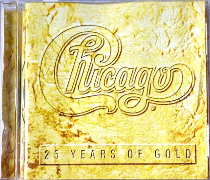 Chicago - 25 Years Of Gold
