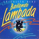 7inch Vinyl Single - Chicalita Diaz - Bailando Lambada