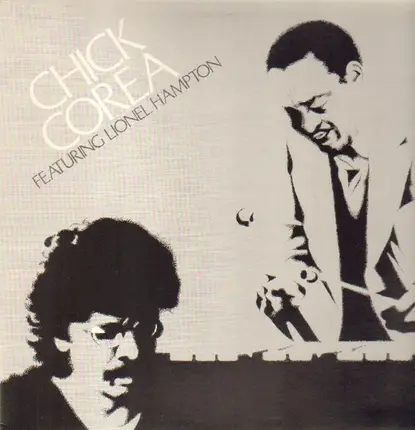 Chick Corea - Featuring Lionel Hampton
