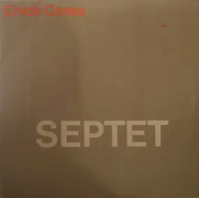 Chick Corea - Septet