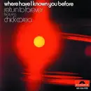 CD - Chick Corea - Where Have I Known You Before