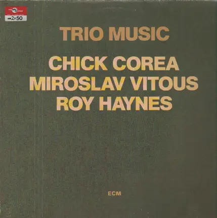 Chick Corea, Miroslav Vitous and Roy Haynes - Trio Music