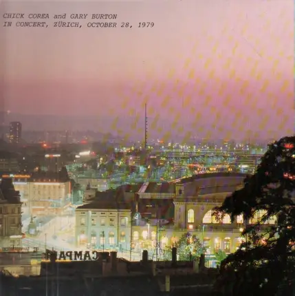 Chick Corea and Gary Burton - In Concert, Zürich, October 28, 1979