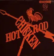 Chicken Hot Rod - Chick Hot Rod