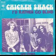 Chicken Shack - I'd Rather Go Blind