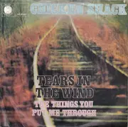 7inch Vinyl Single - Chicken Shack - Tears In The Wind