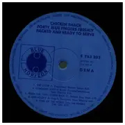 LP - Chicken Shack - Forty Blue Fingers, Freshly Packed And Ready To Serve