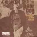 7inch Vinyl Single - Chicken Shack - Poor Boy