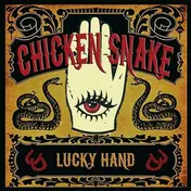Chicken Snake - Lucky Hand