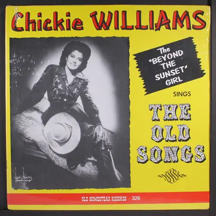 Chickie Williams - Sings The Old Songs
