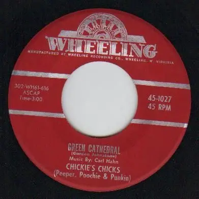 Chickie's Chicks - Green Cathedral / Waltz Of Tears