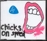 Chicks On Speed - We Don't Play Guitars