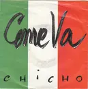7inch Vinyl Single - Chicho - Come Va
