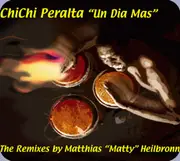 12inch Vinyl Single - Chichi Peralta - Un Dia Mas