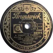 Chick Webb And His Orchestra - A Tisket - A Tasket / Liza (All The Clouds'll Roll Away)