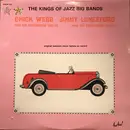 Double LP - Chick Webb And His Orchestra / Jimmie Lunceford And His Orchestra - The Kings Of Jazz Big Bands - Original Sessions Never Before Heard On Record - Gatefold