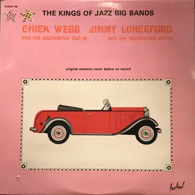 Jimmie Lunceford - The Kings Of Jazz Big Bands - Original Sessions Never Before Heard On Record