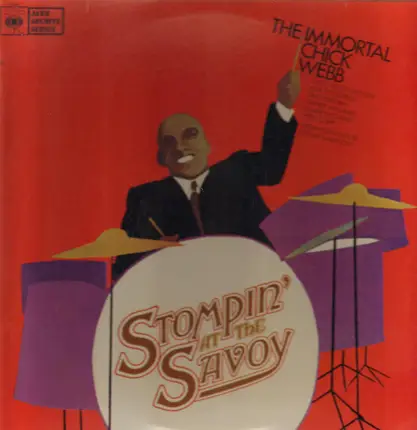 Chick Webb - The Immortal Chick Webb / Stompin' At The Savoy