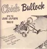 LP - Chick Bullock & His Levee Loungers - 1933 / 41