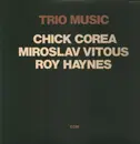 Double LP - Chick Corea , Miroslav Vitous , Roy Haynes - Trio Music - +Insert