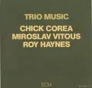 Double CD - Chick Corea , Miroslav Vitous , Roy Haynes - Trio Music - Fatbox