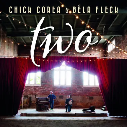 Chick Corea & Béla Fleck - Two