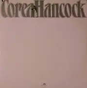Double LP - Chick Corea / Herbie Hancock - An Evening With Chick Corea And Herbie Hancock - Gatefold