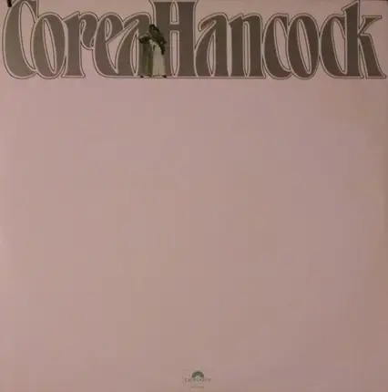 Chick Corea / Herbie Hancock - An Evening with Chick Corea & Herbie Hancock