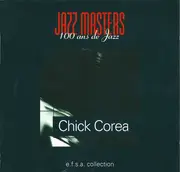 CD - Chick Corea - Jazz Masters (100 Ans De Jazz)