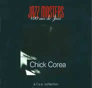 Chick Corea - Jazz Masters (100 Ans De Jazz)