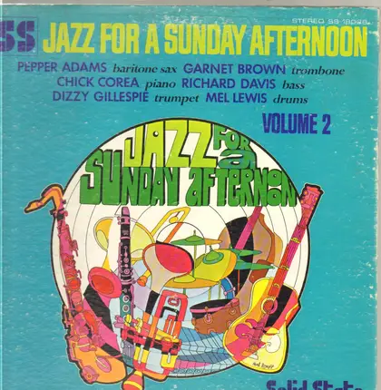 Chick Corea, Mel Lewis a.o. - Jazz For A Sunday Afternoon Volume 2