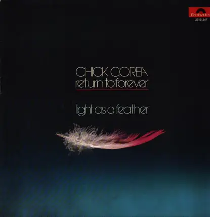 Chick Corea, Return To Forever - Light as a Feather
