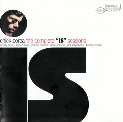 Chick Corea - The Complete "Is" Sessions