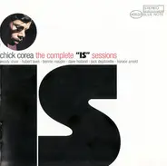 Chick Corea - The Complete "Is" Sessions